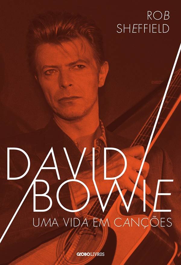 David Bowie - Uma Vida em Canções