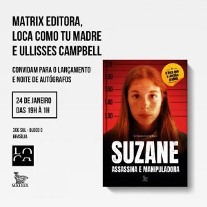 Livro Suzane: Assassina e Manipuladora será lançado em Brasília ...