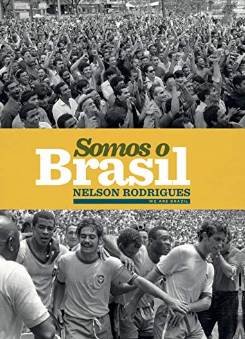 capa do livro Somos o Brasil, de Nelson Rodrigues