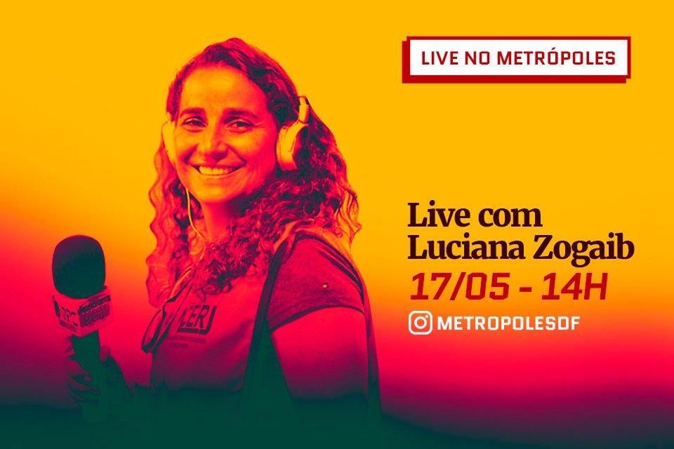 Luciana Zogaib Live Metrópoles
