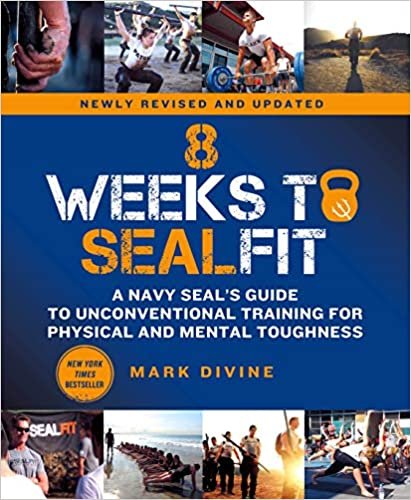 Livro 8 Weeks to SEALFIT: A Navy SEAL's Guide to Unconventional Training for Physical and Mental Toughness-Revised Edition (Inglês)