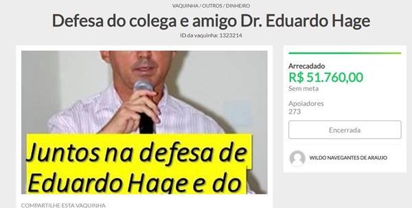 Vaquinha para defesa de Eduardo Hage