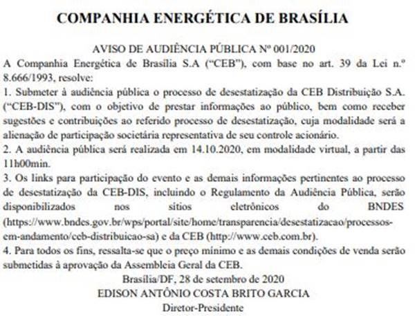 A Companhia Energética de Brasília (CEB) publicou aviso de audiência pública para debater a privatização