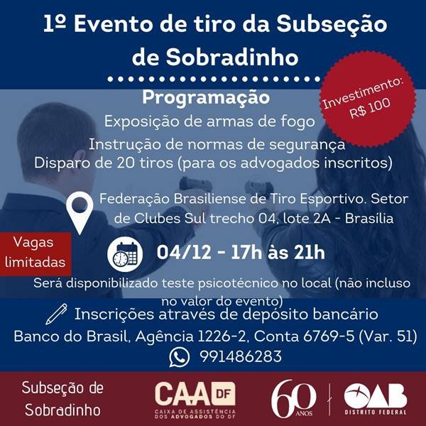 Subseção da OAB-DF promove evento com exposição de armas e disparo de 20 tiros