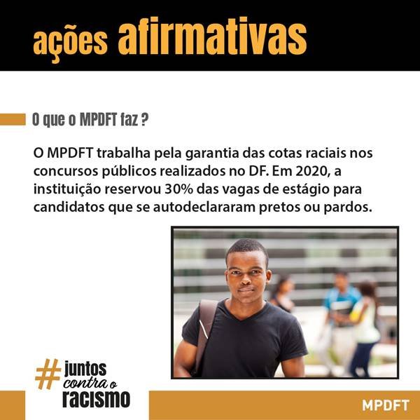 Campanha Juntos Contra o Racismo, do Núcleo de Enfrentamento à Discriminação (NED) do Ministério Público do Distrito Federal e Territórios (MPDFT)