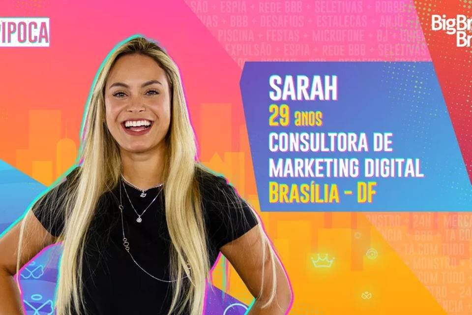 Rancorosa e agitada: conheça Sarah, a brasiliense do BBB21