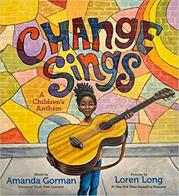 Livro Change Sings, por Amanda Gorman
