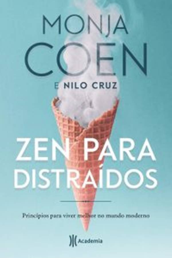 Capa do livro Zen para distraídos de Monja Coen e Nilo Cruz