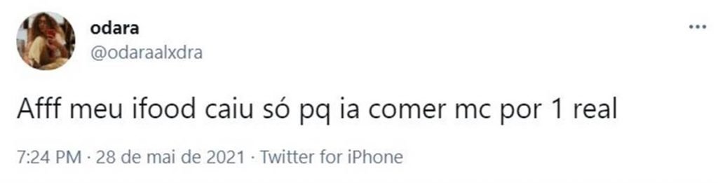 affe meu ifood caiu só pq ia comer mc por 1 real