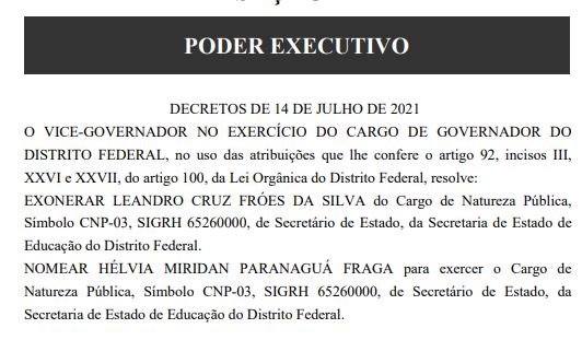 Nomeação de Hélvia Paranaguá, como nova secretária de Educação do DF