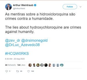 Em outra postagem que foi apagada, Arthur Weintraub diz que afirmações contra o uso de cloroquina são "crimes contra a humanidade". 