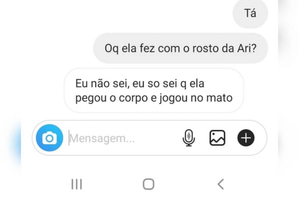 mensagens indicam participação de quarta pessoa na morte de ariane bárbara em goiânia