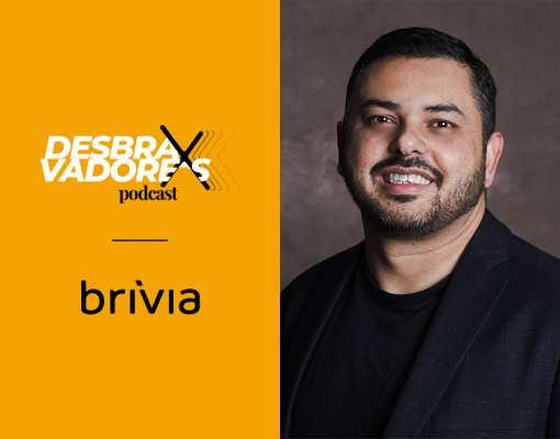 Brivia lança podcast sobre transformação digital