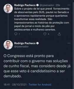 Presidente do Congresso, Rodrigo Pacheco diz que veto de Bolsonaro a projeto de distribuição gratuita de absorventes é “candidatíssimo a ser derrubado” pelos deputados e senadores.