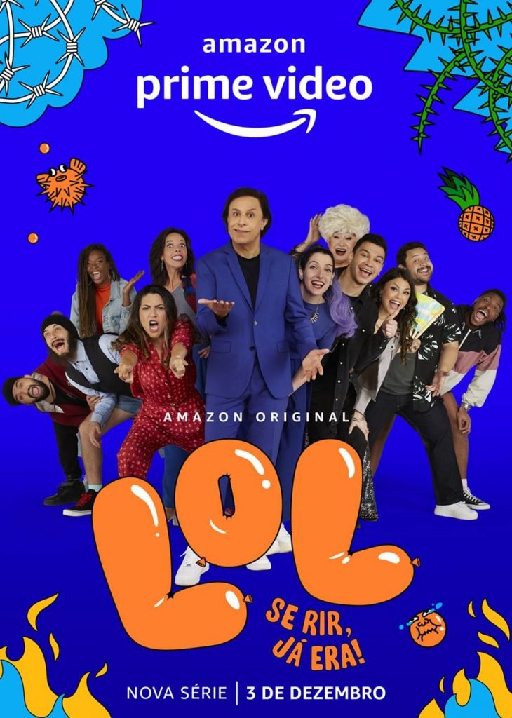 Nova temporada de “LOL: Se Rir, Já Era!“ estreia no Prime Video; conheça a  série