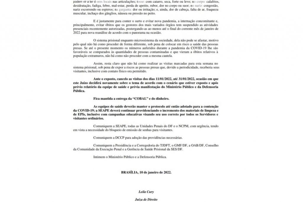 Decisão do TJDFT suspende visitas na Papuda