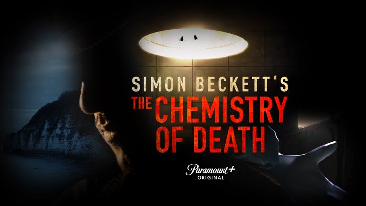 Poster oficial de The Chemistry of Death, da Paramount+