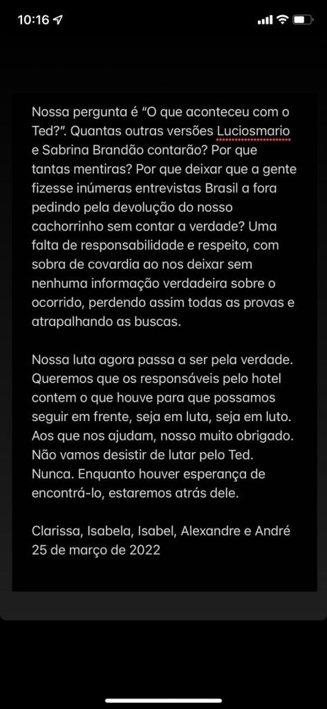 Texto postado por Clarissa, dona do cachorrinho desaparecido Ted, acusando donos do pet shop em que o cachorro estava antes de ser roubado de negligência - Metrópoles