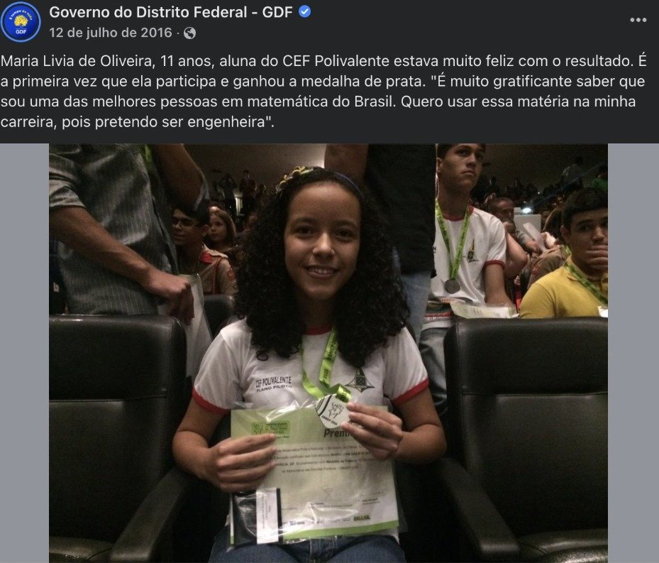 Post do GDF de 2016 parabenizando a estudante Maria Livia, hoje aprovada em Engenharia Ambiental pela UnB, por um prêmio de uma competição de matemática. Na foto, ela segura um cetificado e medalha - Metrópoles