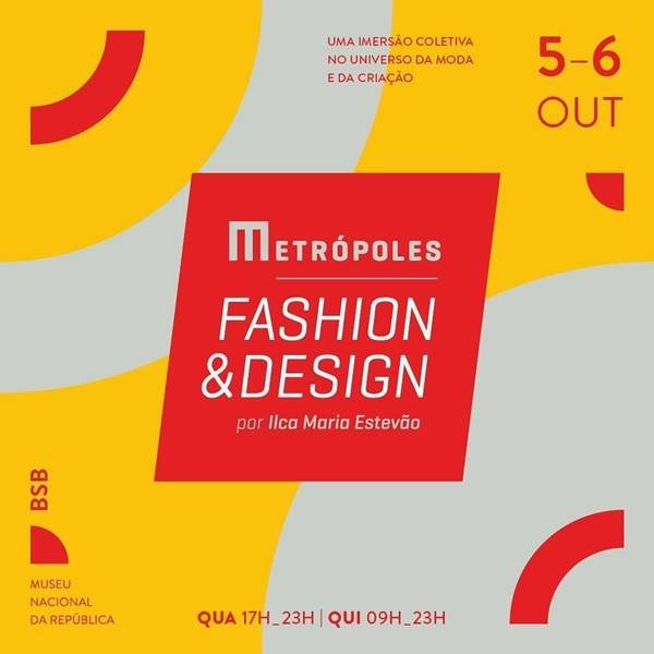 Card do evento Metrópoles Fashion & Design