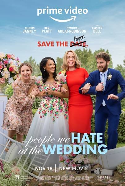 Foto colorida do filme THE PEOPLE WE HATE AT THE WEDDING - Metrópoles
