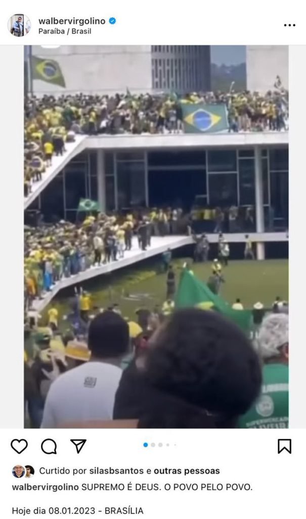 Em um post no Instagram, deputado Walber Virgolino posta fotos de terroristas bolsonaristas invadindo o Congresso Nacional e escreve em legenda