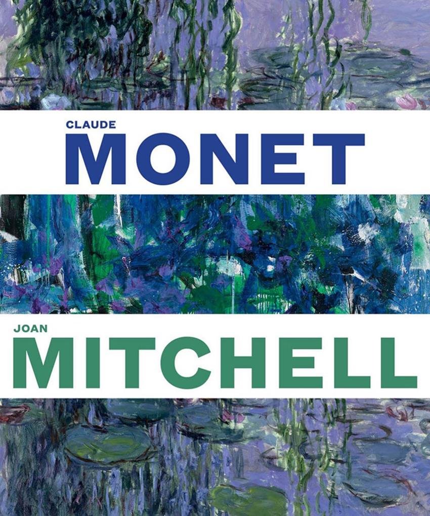 Cartaz de divulgação da exposição Monet - Mitchell, organizada pela Fundação Louis Vuitton. A mostra reúne obras dos artistas Claude Monet e Joan Mitchell. - Metrópoles