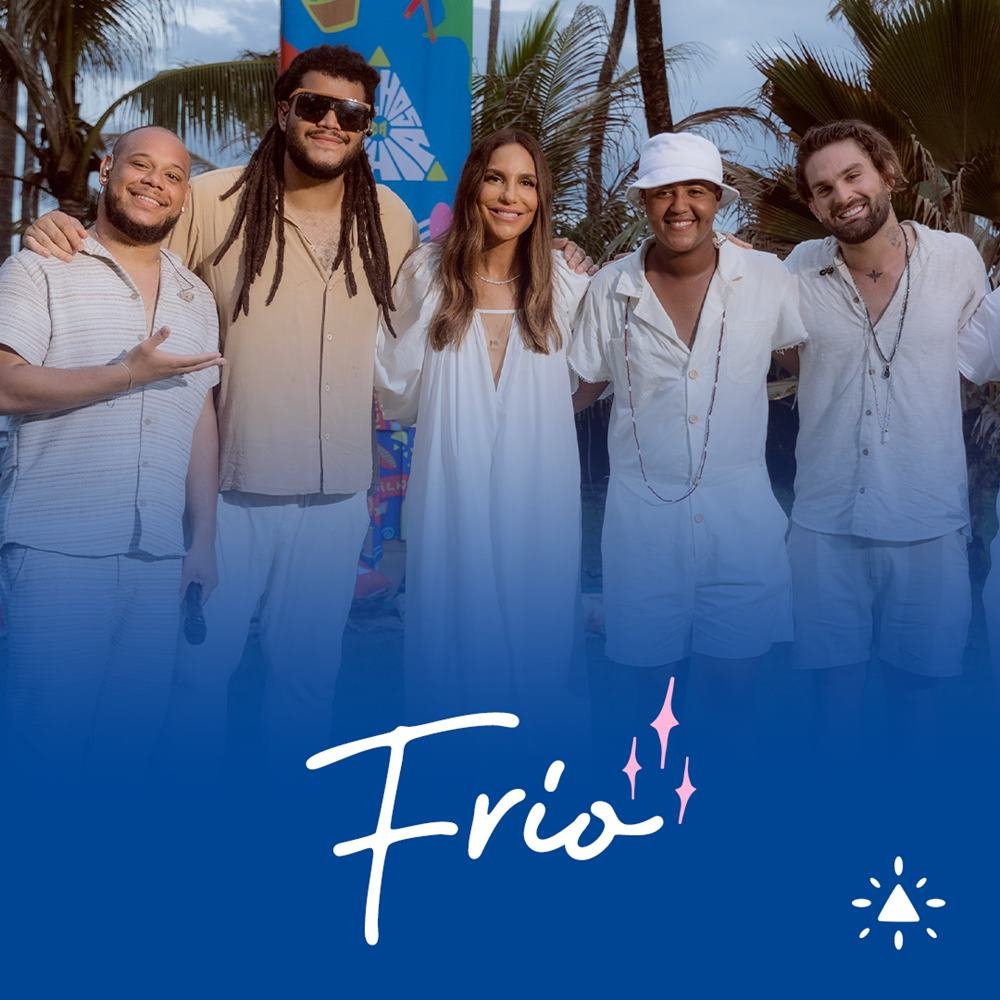 Poster oficial da música Frio, dos Filhos da Bahia, em parceria com Ivete Sangalo.