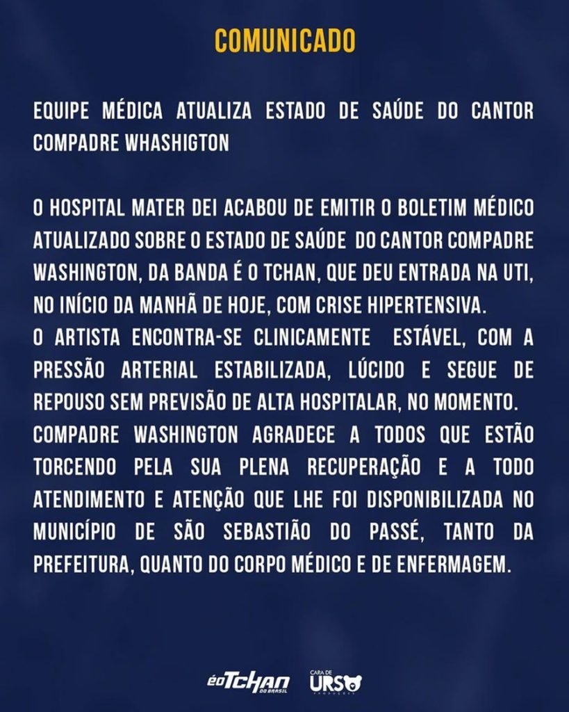 Imagem do boletim médico de Compadre Washington - Metrópoles