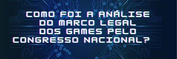 Marco Legal dos Games fortalece empregos no setor