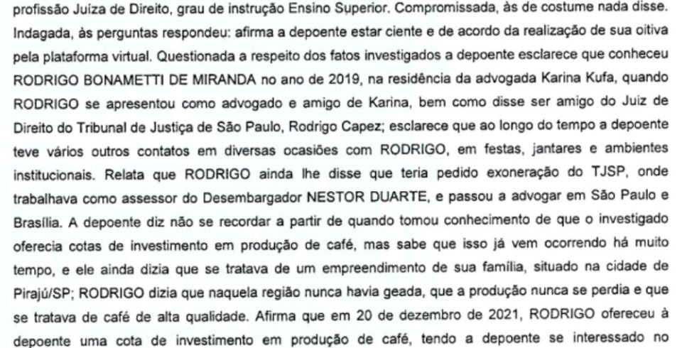 EM DEPOIMENTO, JUÍZA AFIRMA QUE CONHECEU MAGNATA DO CAFÉ NA CASA DE KARINA KUFA
