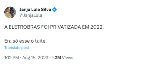 Foto colorida de publicação de Janja que tenta relacionar apagão com privatização da Eletrobras - Metrópoles
