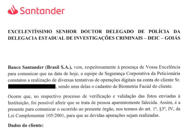 fac simile de documento do banco santander alertando polícia civil sobre cliente morto em reconhecimento facial - Metrópoles