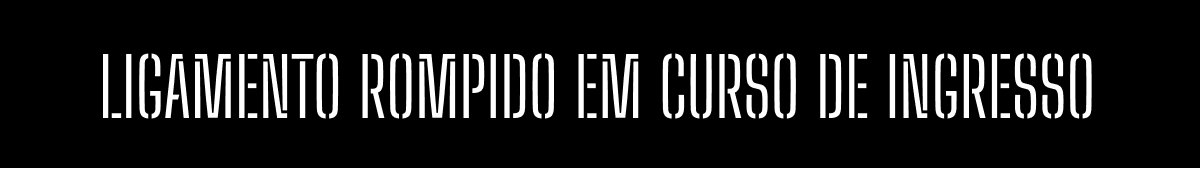 Ligamento rompido em curso de ingresso