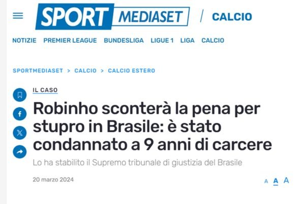 Jornal Sport Mediaset sobre Robinho cumprir pena no Brasil - Metrópoles